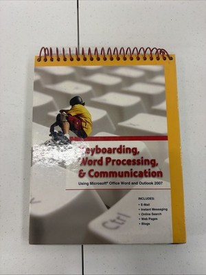 KEYBOARDING, WORD PROCESSING, AND COMMUNICATION: USING By Pearson Education NEW