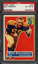 1956 Topps Football #79 Bill Forester Rookie PSA 6