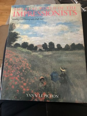 The Real World of the Impressionists by Yann Le Pichon Hardcover Illustrated