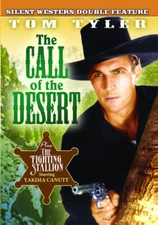 Silent Western Double Feature: Call of the Desert (1930) / The Fighting Stallion