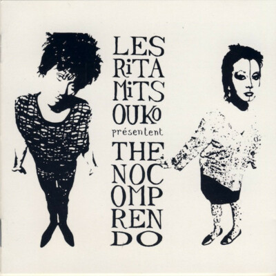 CD Les Rita Mitsouko Présentent The No Comprendo