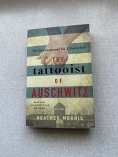 Heather Morris the Tattooist of Auchwitz Paperback