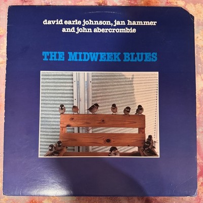 Jan Hammer John Abercrombie David Earle Johnson Midweek Blues 1983 LP VG+
