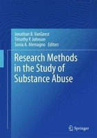 Research Methods In The Study Of Substance Abuse Jonathan B. Vangeest