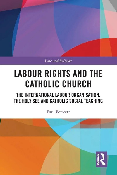 Labour Rights And The Catholic Church Paul Beckett Taschenbuch Englisch 2023-image