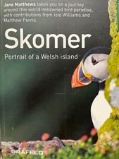 Skomer - Portrait of a Welsh Island by Jane Matthews (2011  Paperback)