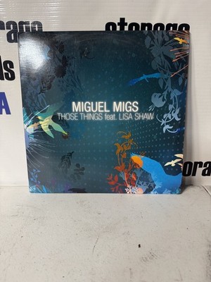 MIGUEL MIGS feat. LISA SHAW - THOSE THINGS (REMIXES) 