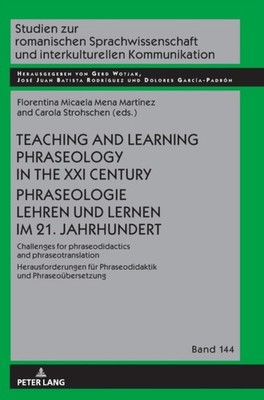 Wotjak - Teaching and Learning Phraseology in the XXI Century Phraseol - X555z