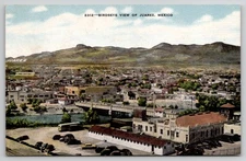 Birdseye View of JUAREZ MEXICO 2312 - Unposted POSTCARD