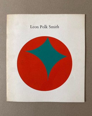 Leon Polk Smith. An Exhibition of the Poses Institute of Fine Arts, Rose Art Mus