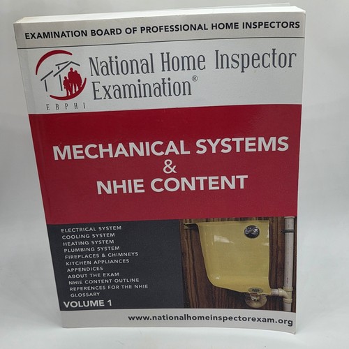 National Home inspector examination Volume 1 Mechanical Systems & NHIE content