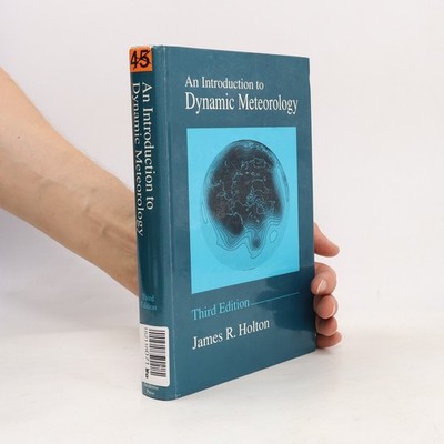 An Introduction to Dynamic Meteorology, Volume 48, Third Edition