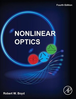 Nonlinear Optics by Robert W. Boyd - 9780323850575