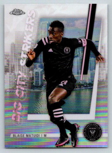2021 Topps Chrome MLS Big City Strikers #BCS20 Blaise Matuidi (ref 210234) - Picture 1 of 2