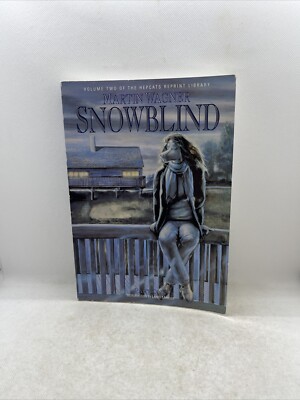 SNOWBLIND, PART 1 THE HEPCATS REPRINT LIBRARY, VOLUME 2 By Martin Wagner TPB