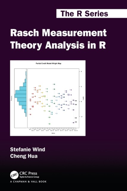 Rasch Measurement Theory Analysis in R by Cheng Hua (Paperback Book)