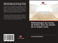 MéThodologie Des Textes De Fiction Dans Les éTudes De La Langue Russe Buch 2022