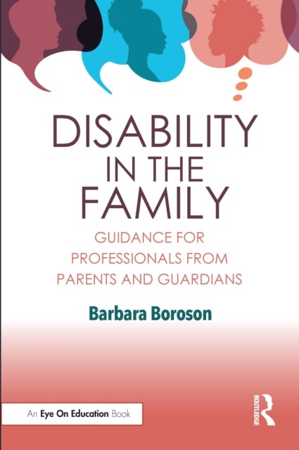 Disability in the Family by Barbara Boroson PAPERBACK 9781032333236