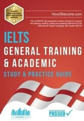 IELTS General Training & Academic Study & Practice Guide | How2become | Englisch