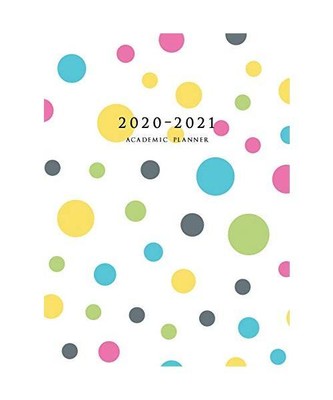 2020-2021 Academic Planner: Large Weekly and Monthly Planner with Inspirational 