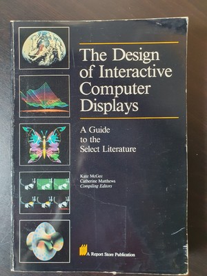 The Design Of Interactive Computer Displays (1985)