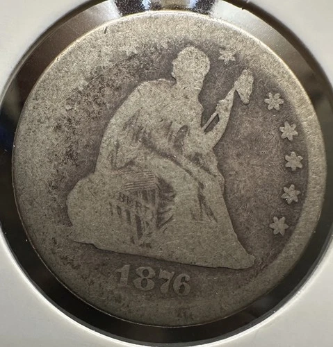 1876 P Seated Liberty Quarter- Philadelphia Mint Some Liberty Left G-AG