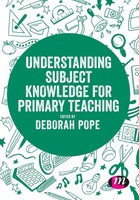 Understanding Subject Knowledge For Primary Teaching Deborah Pope Taschenbuch