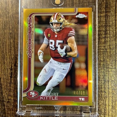 2025 Topps Chrome George Kittle Gold /50 Refractor 49ers Football