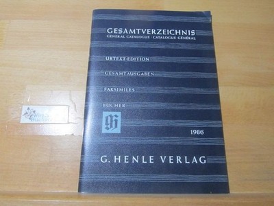 Gesamtverzeichnis G. Henle Verlag 1986 Henle, G. :