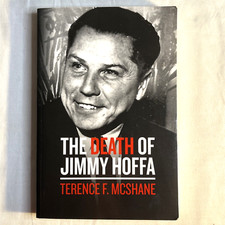 The Death Of Jimmy Hoffa Trade Paperback Terence F Mcshane History Vintage 2001