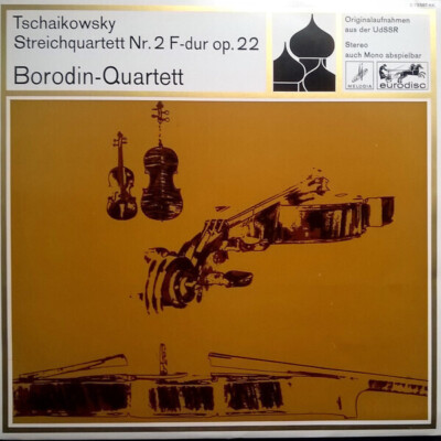 LP Tchaikovsky / Borodin String Quartet Streichquartett Nr.2 F-dur Op.22