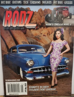 Ol Skool Rodz May 2020 #99 Schmidts '54 Chevy Model A FREE SHIPPING CB