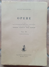 Luigi Bianchi Opere Vol. XI Corrispondenza Ed. Cremonese 1959
