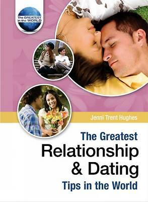 Die besten Beziehungs- und Dating-Tipps der Welt von Jenni Trent-Hughes...