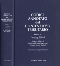Codice annotato del contenzioso tributario. . 2004. IED.