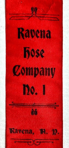 c1910 Ravena Hose Company No. 1 Firemen's Parade Ribbon RAVENA NY 6.5"