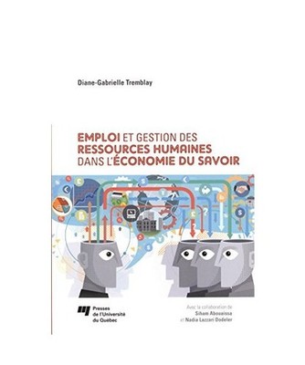EMPLOI ET GESTION DES RESSOURCES HUMAINES DANS L'ECONOMIE..., Tremblay, Diane-Ga