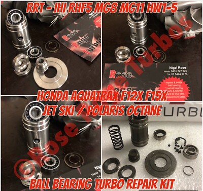 RRT F12X-F15X Ball Bearing Turbo Repair Kit IHI RHF5 MG8 MG11 Honda Aquatrax