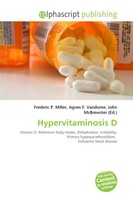 Frederic P. Miller (U. A.) | Hypervitaminosis D | Taschenbuch | Englisch (2026)