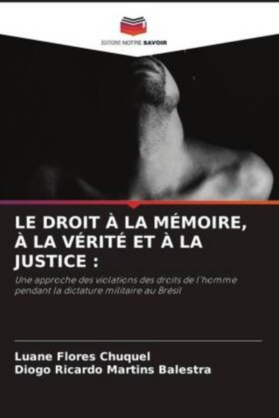 LE Droit À LA MÉMoire, À LA VÉRitÉ ET À LA Justice : Luane Flores Chuquel-image