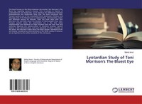 Lyotardian Study Of Toni Morrison's The Bluest Eye Mehdi Amiri