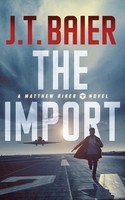 J. T. Baier | The Import | Taschenbuch | Englisch (2020) | Indy Pub