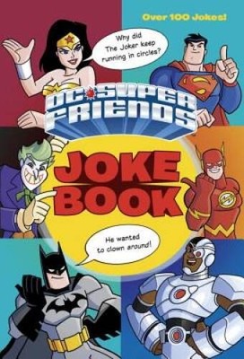 DC Super Friends Joke Book (DC Super Friends) - Paperback - VERY GOOD