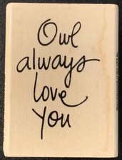 Stampendous Owl Always Love You Rubber Stamp