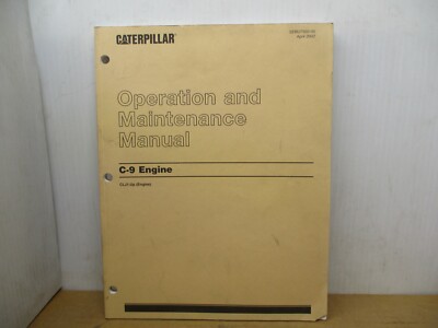 CAT Caterpillar C9 ENGINE OPERATION MAINTENANCE MANUAL DIESEL INDUSTRIAL 