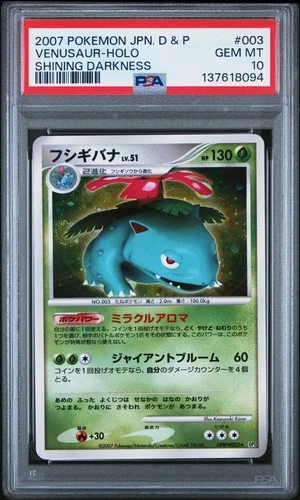 2007 POKEMON JPN DIAMOND & PEARL SHINING DARKNESS #003 VENUSAUR-HOLO PSA 10