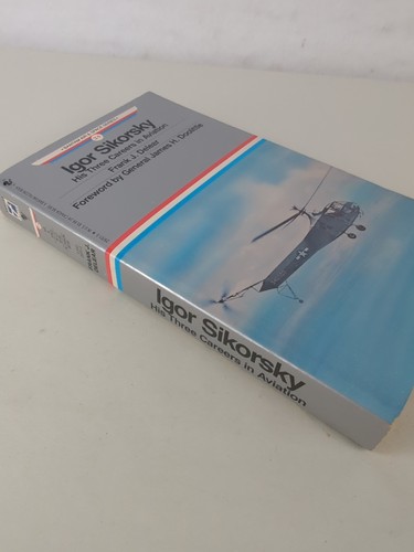 Frank J Delear: Igor Sikorsky 3 Careers in Aviation: Bantam 29701-5 1st PB 1992 - Picture 2 of 5