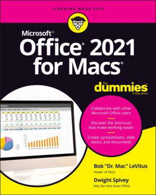 Office 2021 for Macs for Dummies Paperback Bob, Spivey, Dwight Le