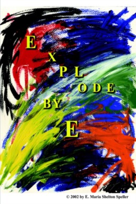 Speller - Explode  Epic Poetry - New paperback or softback - X555z