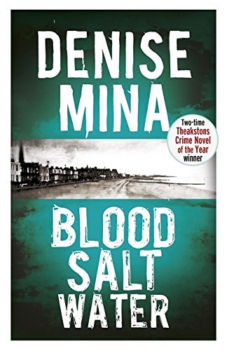 Blood, Salt, Water (Alec Morrow 5)-Denise Mina